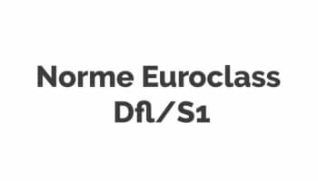 Norme Euroclass Dfl/S1