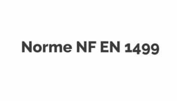 Norme NF EN 1499